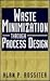Waste Minimization Through Process Design
