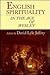 English Spirituality in the Age of Wesley