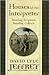 Houses of the Interpreter: Reading Scripture, Reading Culture