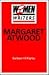 Margaret Atwood: A Critical Inquiry (Women Writers)
