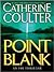 Point Blank (FBI Thriller, #10)