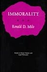 Immorality (Studies in Moral, Political, and Legal Philosophy) Immorality (Studies in Moral, Political, and Legal Philosophy)