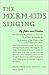 The Mermaids Singing.