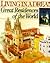Living in a Dream: Great Residences of the World