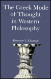 The Greek Mode of Thought in Western Philosophy (Hardcover)