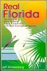 Real Florida by Jeff Klinkenberg