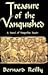 Treasure Of The Vanquished by Bernard F. Reilly