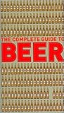 The Complete Guide to Beer