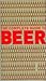 The Complete Guide to Beer by David Kenning