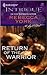 Return of the Warrior (43 Light Street, #30)