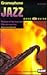 Gramophone Jazz Good Cd Guide by Keith Shadwick