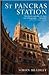 St Pancras Station (Wonders of the World)