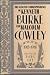The Selected Correspondence of Kenneth Burke and Malcolm Cowley, 1915-1981