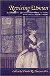 Revising Women: Eighteenth-Century "Women's Fiction" and Social Engagement