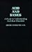 Acid and Basics: A Guide to Understanding Acid-Base Disorders