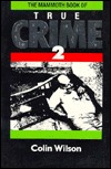 The Mammoth Book of True Crime 2 (Paperback)
