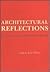 Architectural Reflections: ...