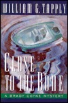 Close to the Bone (Brady Coyne, #14)