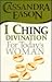 I Ching Divination for Today's Woman