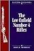 The Lee Enfield Number Four Rifles