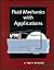Fluid Mechanics With Applic...