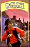 Death over Montreal (The Kids Canada Series)