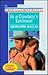 In a Cowboy's Embrace (Harlequin American Romance, No. 825)