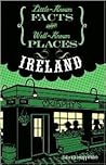 Ireland (Little-Known Facts about Well-Known Places) by David  Hoffman
