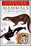 Mammals of Britain & Europe (Collins Field Guide)
