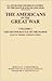 The Americans in the Great War - Vol I by Naval & Military Press