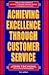 Achieving Excellence Throug...