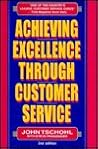 Achieving Excellence Through Customer Service