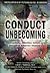 Conduct Unbecoming: Hyperactivity, Attention Deficit, and Disruptive Behavior Disorders (Encyclopedia of Psychological Disorders)