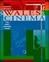 Wales and Cinema: The First Hundred Years