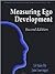 Measuring Ego Development (Lea Series in Personality and Clinical Psychology)