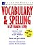 Vocabulary & Spelling in 20 Minutes a Day (Skill Builders for Test Takers)