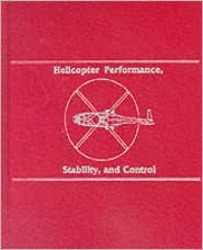 Helicopter Performance, Stability, and Control (Hardcover)