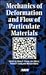 Mechanics of Deformation and Flow of Particulate Materials: Proceedings of a Symposium Sponsored by the Engineering Mechanics Division of the American ... Engineers Committee on Properties of mater