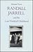 Randall Jarrell and the Lost World of Childhood