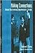 Making Connections: Enhance Your Listening Comprehension In Chinese- Simplified Character (English and Chinese Edition)