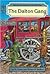 The Dalton Gang (Outlaws and Lawmen of the Wild West)
