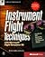 Instrument Flight Techniques With Microsoft Flight Simulator 98 by Michele Chambre