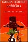 Patrons, Devotees and Goddesses: Ritual and Power Among the Tamil Fishermen of Sri Lanka