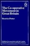 The Co-Operative Movement in Great Britain The Co-Operative Movement in Great Britain