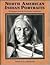 North American Indian Portraits by Thomas W. Kavanagh