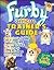 Furby Official Trainers Guide by J. Douglas Arnold
