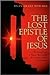 The Lost Epistle of Jesus