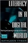 Literacy in a Digital World (Routledge Communication Series)