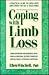 Coping with Limb Loss