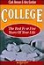 College: The Best Five Year...